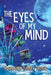 The Eyes of My Mind by Margaret Turner
