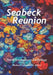Seabeck Reunion: Seabeck Haiku Getaway Tenth Anniversary Anthology by Michael Dylan Welch