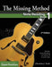 The Missing Method for Guitar by Christian J. Triola