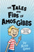 The Tales and Fibs of Amos Gibbs by Gibbs, Amos