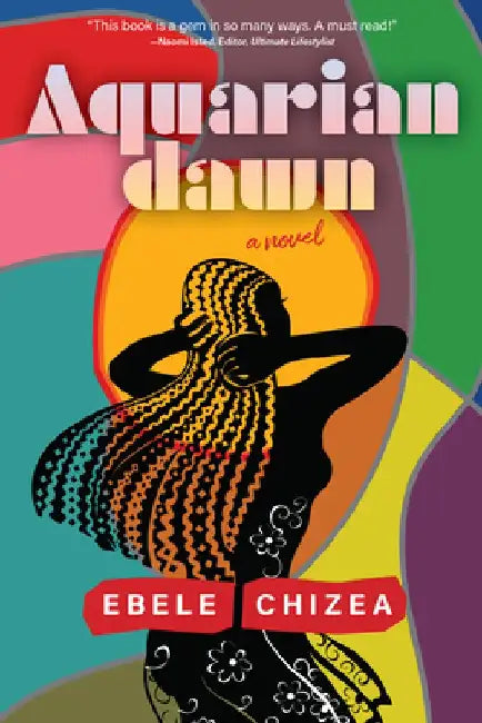 Aquarian Dawn by Ebele Chizea