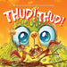 Thud! Thud! by Diana Aleksandrova