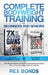 Complete Bodyweight Training for Beginners and Seniors: 7x Your Strength Gains + Shredded Secrets: The Ultimate Muscle Building and Bodybuilding Diet by Rex Bonds