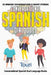 Conversational Spanish Dialogues: 50 Spanish Conversations and Short Stories by Touri Language Learning