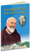 Padre Pio's Devotion to Mary by Regolo Luciano