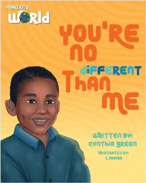 Martell's World You're No Different Than Me by Green, Cynthia