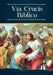 Vía Crucis Bíblico by Enrique M. Escribano