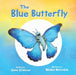 The Blue Butterfly by Siana Stidever