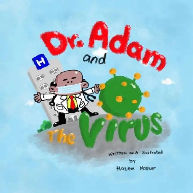 Dr. Adam and The Virus by Brooke Vitale