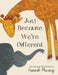 Just Because We're Different by Hannah Mwangi