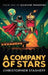 A Company of Stars by Christopher Stasheff
