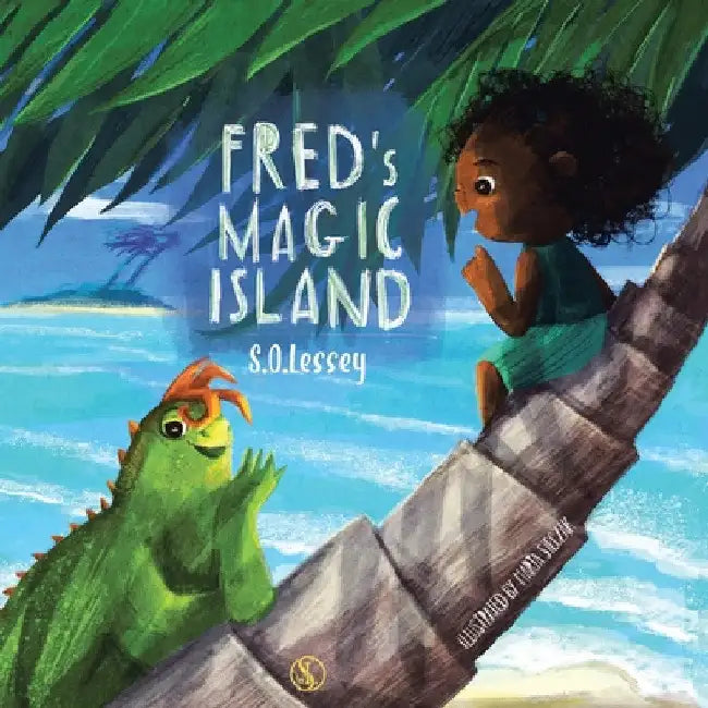Fred's Magic Island by S. O. Lessey