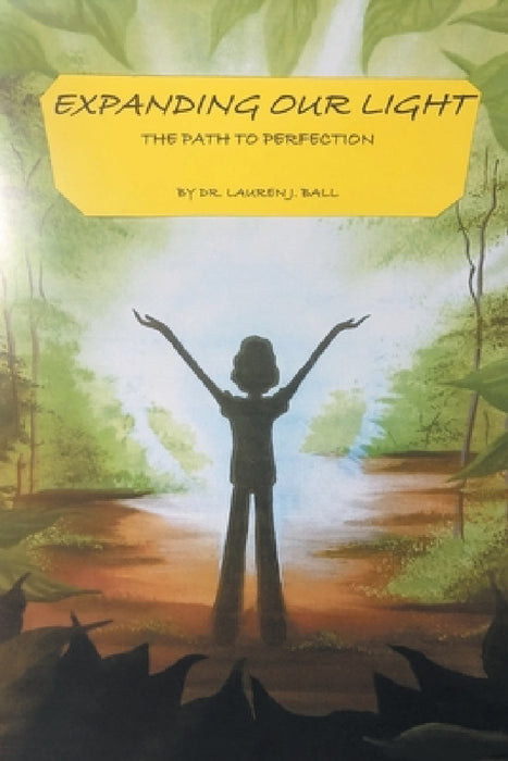 Expanding Our Light by Lauren J. Ball