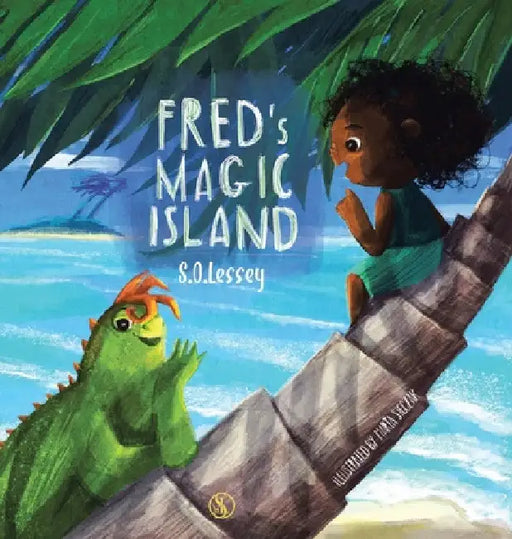 Fred's Magic Island by S. O. Lessey