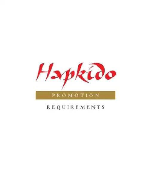 Hapkido: Promotion Requirements by Marc Tedeschi