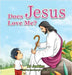 Does Jesus Love Me? by Jenkins, Bj