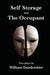 Self Storage and The Occupant by William Damkoehler