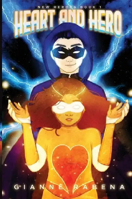 Heart and Hero by Gianne Rabena