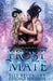 Frost Mate by Elle Beaumont, Candace Robinson
