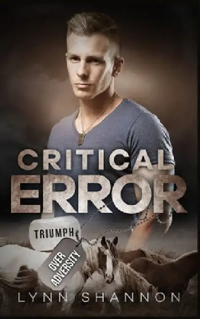 Critical Error: A Small-town Christian Romantic Suspense by Lynn Shannon