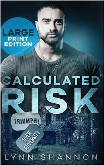 Calculated Risk: A Small-town Christian Romantic Suspense (Large Print) by Shannon, Lynn