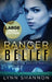 Ranger Belief: A Small-town Christian Romantic Suspense by Lynn Shannon