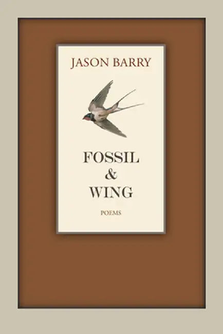 Fossil and Wing by Jason Berry