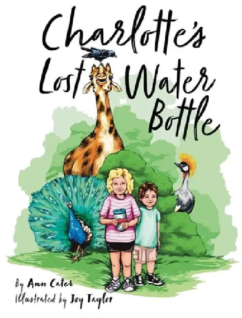 Charlotte's Lost Water Bottle by Cater, Ann