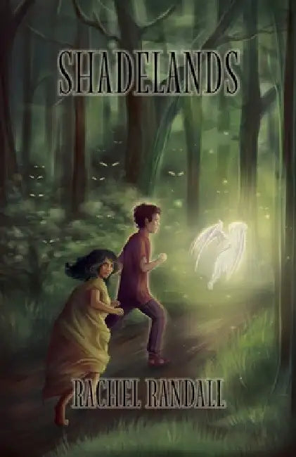 Shadelands by Rachel Randall