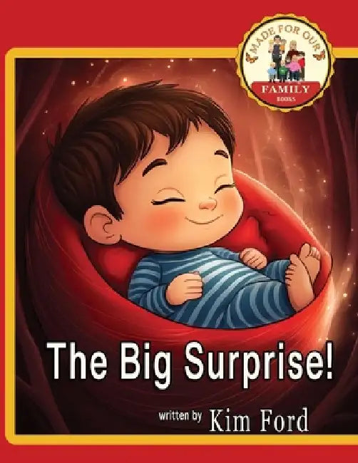 The Big Surprise! by Kim Ford
