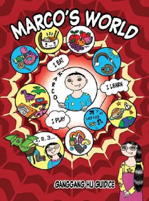 Marco's World: A Funny Asian American Graphic Novel for Smart Kids and Reluctant Readers by Guidice, Ganggang Hu