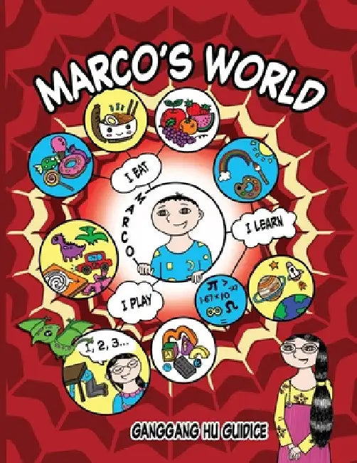 Marco's World: A Funny Asian American Graphic Novel for Smart Kids and Reluctant Readers by Guidice, Ganggang Hu