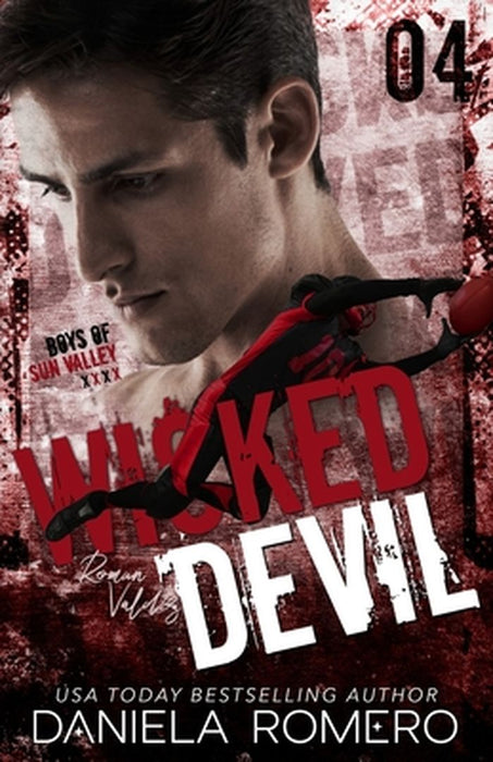 Wicked Devil: An enemies to lovers, high school bully romance by Daniela Romero