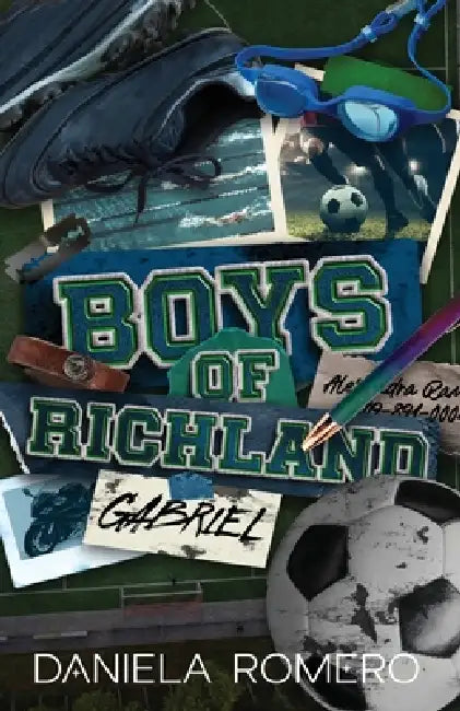 Boys of Richland: Gabriel by Daniela Romero