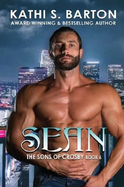 Sean: The Sons of Crosby: Vampire Paranormal Romance by Kathi S. Barton