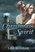 The Christmas Spirit by Lou Aguilar