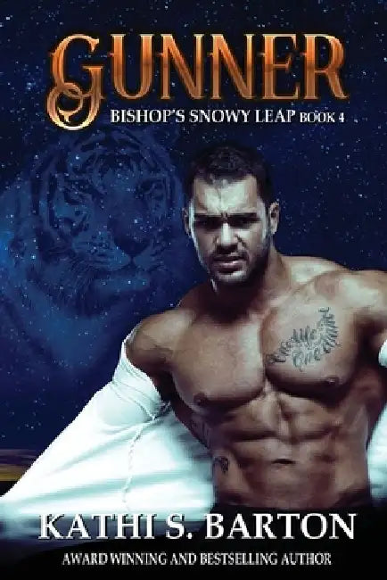 Gunner: Bishop's Snowy Leap - Paranormal Tiger Shifter Romance by Kathi S. Barton