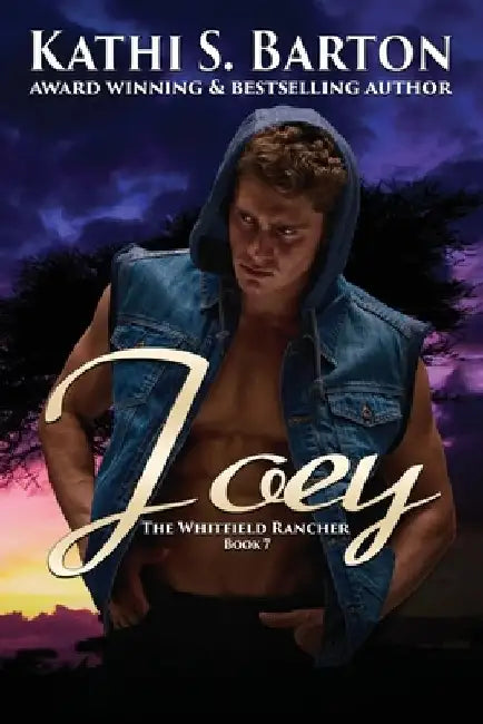Joey: The Whitfield Rancher - Tiger Shapeshifter Romance by Kathi S. Barton
