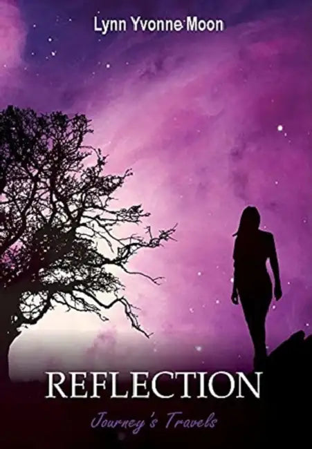 Reflection - Journey's Travels by Lynn Yvonne Moon