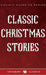Classic Christmas Stories by George MacDonald