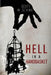 Hell in a Handbasket by Scott W. Schink