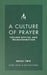 A Culture of Prayer Book 2: Fueling Revival and Transformation by Corey Jones, Rob McCorkle