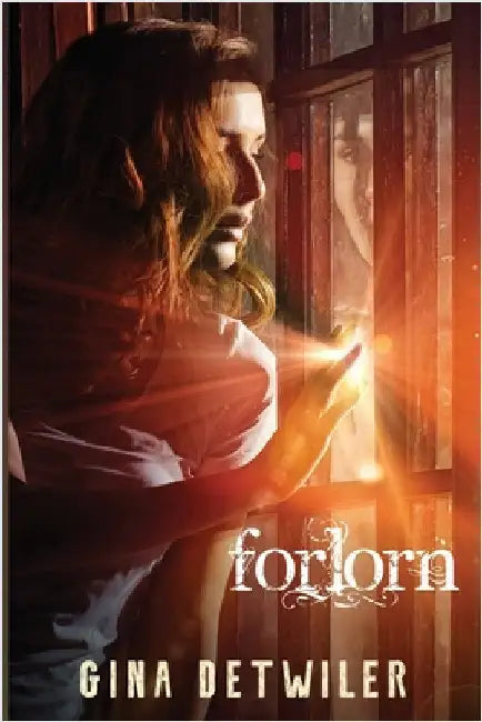 Forlorn by Detwiler, Gina