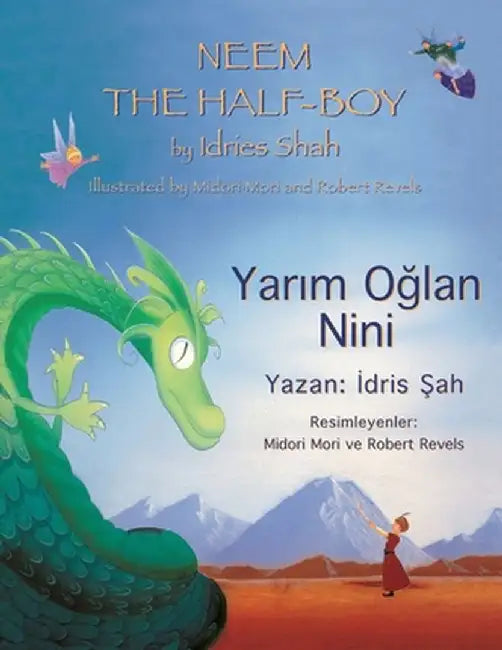 Neem the Half-Boy: Bilingual English-Turkish Edition by Idries Shah