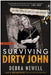 Surviving Dirty John: My True Story of Love, Lies, and Murder by Debra Newell