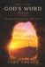 Letting God's Word Speak: Lessons on Deepening Your Faith by Tony Crouch