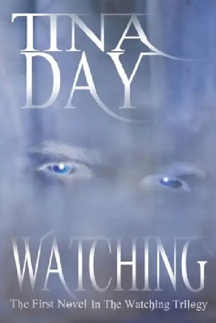 Watching by Tina Day