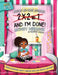 2x2=1, And I'm Done!: Activity Workbook by Shanequa Dasher