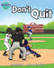 Don't Quit by Johnny Rutledge