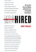 MisHired: The Cost of Reactive Hiring and the Proven Framework That Fixes It by Amy Volas